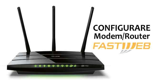 I consigli per configurare un modem router WiFi - FASTWEBPLUS