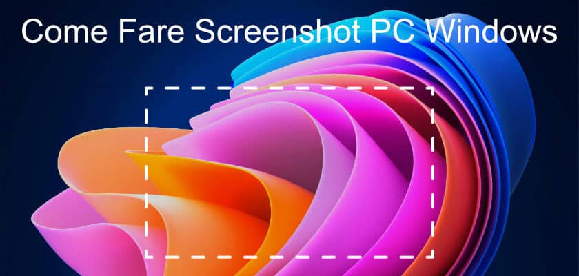Come Fare Screenshot PC Windows